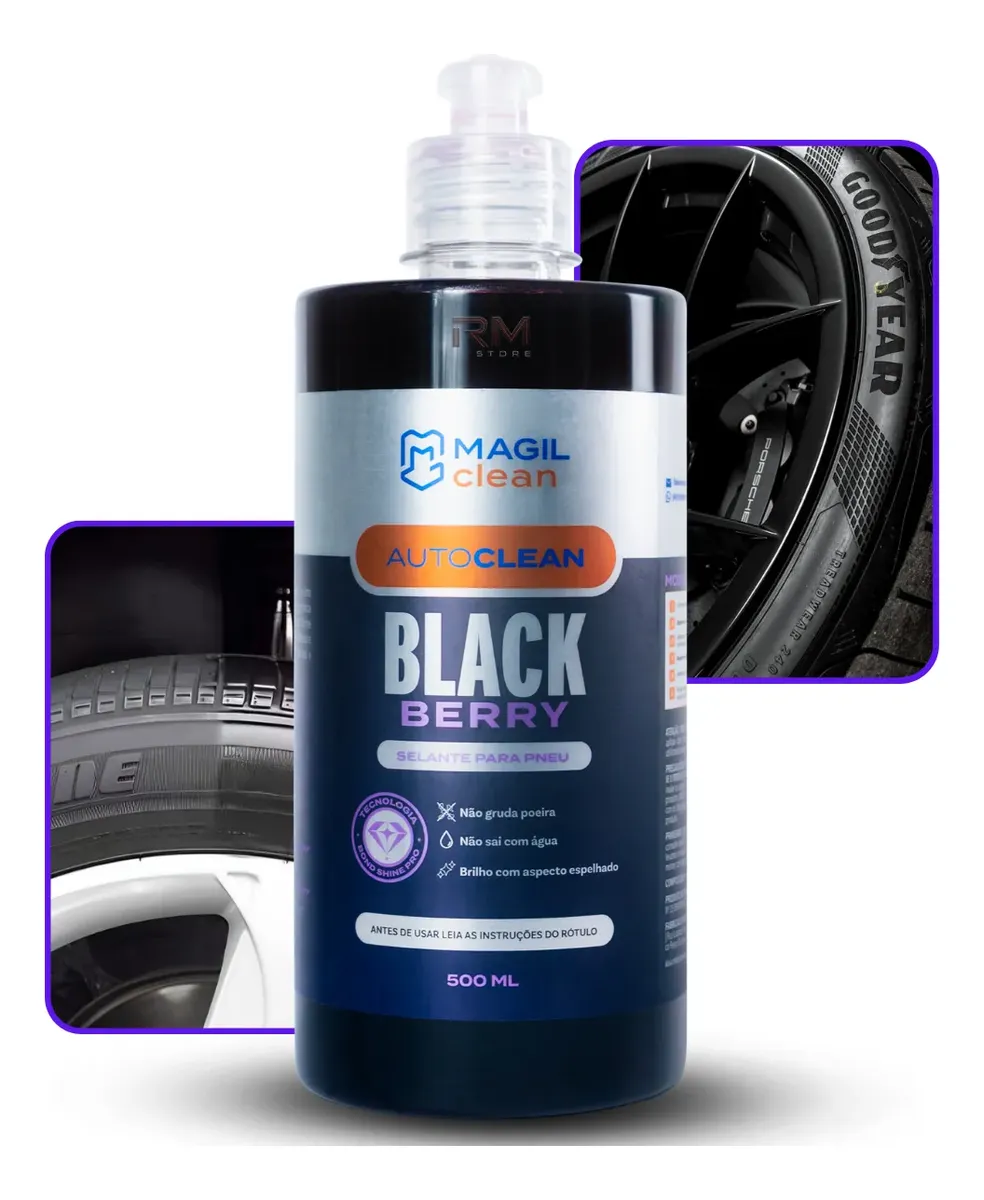 Black Berry Selante para Pneus 500ml – Magil Clean